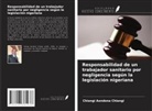 Chiangi Aondona Chiangi - Responsabilidad de un trabajador sanitario por negligencia según la legislación nigeriana