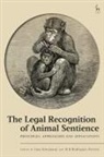 M B Rodriguez Ferrere, Jane Kotzmann, M B Rodriguez Ferrere, Jane Kotzmann - The Legal Recognition of Animal Sentience