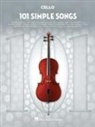 101 Simple Songs for Cello