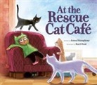 Anna Humphrey, Kari Rust - At the Rescue Cat Café