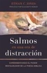 Ethan C Jones - Salmos En Una Era de Distracción