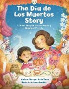 Laura Gonzalez, Andrea Jáuregui De La Torre, Andrea Jauregui De La Torre, Laura González - The Dia de Los Muertos Story