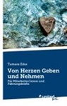 Tamara Eder - Von Herzen Geben und Nehmen