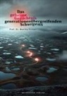 Monika Pritzel - Das geheime Gedächtnis generationenübergreifenden Schweigens