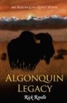 Rick Revelle - Algonquin Legacy
