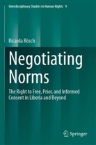 Ricarda Rösch - Negotiating Norms