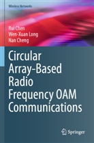 Rui Chen, Nan Cheng, Wen-Xuan Long - Circular Array-Based Radio Frequency OAM Communications