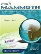 Maria Miller - Math Mammoth Grade 3 Skills Review Workbook Answer Key