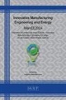 Angelos Markopoulos - Innovative Manufacturing Engineering and Energy