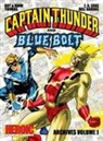Dann Thomas, Roy Thomas - Captain Thunder and Blue Bolt Archives