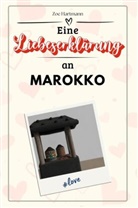 Zoe Hartmann - Eine Liebeserklärung an Marokko - Die große Hommage - das perfekte Geschenk für Weihnachten und Geburtstag und jeden Anlass
