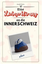 Jonah Horn - Eine Liebeserklärung an die Innerschweiz - Die große Hommage - das perfekte Geschenk für Weihnachten und Geburtstag und jeden Anlass