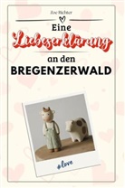 Zoe Richter - Eine Liebeserklärung an den Bregenzerwald - Die große Hommage - das perfekte Geschenk für Weihnachten und Geburtstag und jeden Anlass