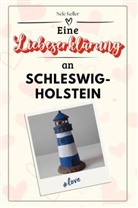 Nele Keller - Eine Liebeserklärung an Schleswig-Holstein - Die große Hommage - das perfekte Geschenk für Weihnachten und Geburtstag und jeden Anlass