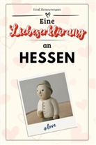 Emil Zimmermann - Eine Liebeserklärung an Hessen - Die große Hommage - das perfekte Geschenk für Weihnachten und Geburtstag und jeden Anlass