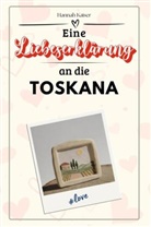 Hannah Kaiser - Eine Liebeserklärung an die Toskana - Die große Hommage - das perfekte Geschenk für Weihnachten und Geburtstag und jeden Anlass
