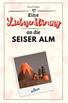 Nora Krüger - Eine Liebeserklärung an die Seiser Alm - Die große Hommage - das perfekte Geschenk für Weihnachten und Geburtstag und jeden Anlass