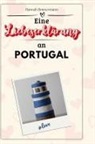 Hannah Zimmermann - Eine Liebeserklärung an Portugal