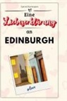 Aaron Herrmann - Eine Liebeserklärung an Edinburgh