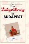 Sophia Horn - Eine Liebeserklärung an Budapest