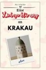 Alice Schneider - Eine Liebeserklärung an Krakau