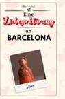 Oliver Becker - Eine Liebeserklärung an Barcelona