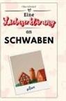 Elias Schmied - Eine Liebeserklärung an Schwaben
