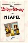 Felix Münch - Eine Liebeserklärung an Neapel