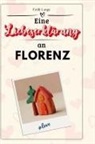 Emily Lange - Eine Liebeserklärung an Florenz