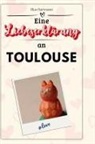 Elias Hartmann - Eine Liebeserklärung an Toulouse