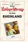 Mia Schneider - Eine Liebeserklärung an das Rheinland