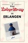 Nora Schwarz - Eine Liebeserklärung an Erlangen