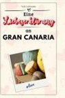 Nele Lehmann - Eine Liebeserklärung an Gran Canaria