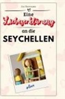 Zoe Herrmann - Eine Liebeserklärung an die Seychellen