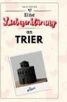 Aaron Schmidt - Eine Liebeserklärung an Trier