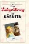 Lily Huber - Eine Liebeserklärung an Kärnten