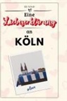 Lily Schulz - Eine Liebeserklärung an Köln