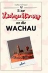 Sophia Hoffmann - Eine Liebeserklärung an die Wachau