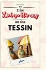 Paul Meier - Eine Liebeserklärung an das Tessin