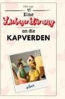 Ella Lange - Eine Liebeserklärung an die Kapverden