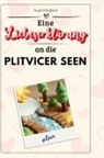 Noah Friedrich - Eine Liebeserklärung an die Plitvicer Seen