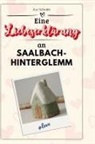 Zoe Schmitt - Eine Liebeserklärung an Saalbach-Hinterglemm