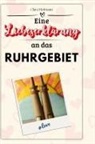 Clara Hofmann - Eine Liebeserklärung an das Ruhrgebiet