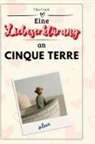 Elias Frank - Eine Liebeserklärung an Cinque Terre