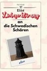 Mia Schulz - Eine Liebeserklärung an die Schwedischen Schären