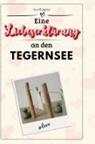 Ava Wagner - Eine Liebeserklärung an den Tegernsee