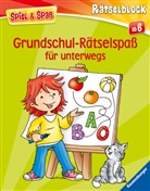 Stefan Lohr, Presse Service Stefan Heine, Stefan Lohr - Spiel & Spaß - Grundschul-Rätselspaß für unterwegs