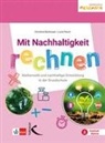 Christina Bierbrauer, Luzia Pesch - Mit Nachhaltigkeit rechnen