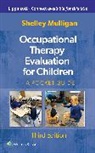 SHELLEY MULLIGAN, Mulligan Shelley E. - Occupational Therapy Evaluation for Children