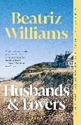 Beatriz Williams - Husbands & Lovers A Novel